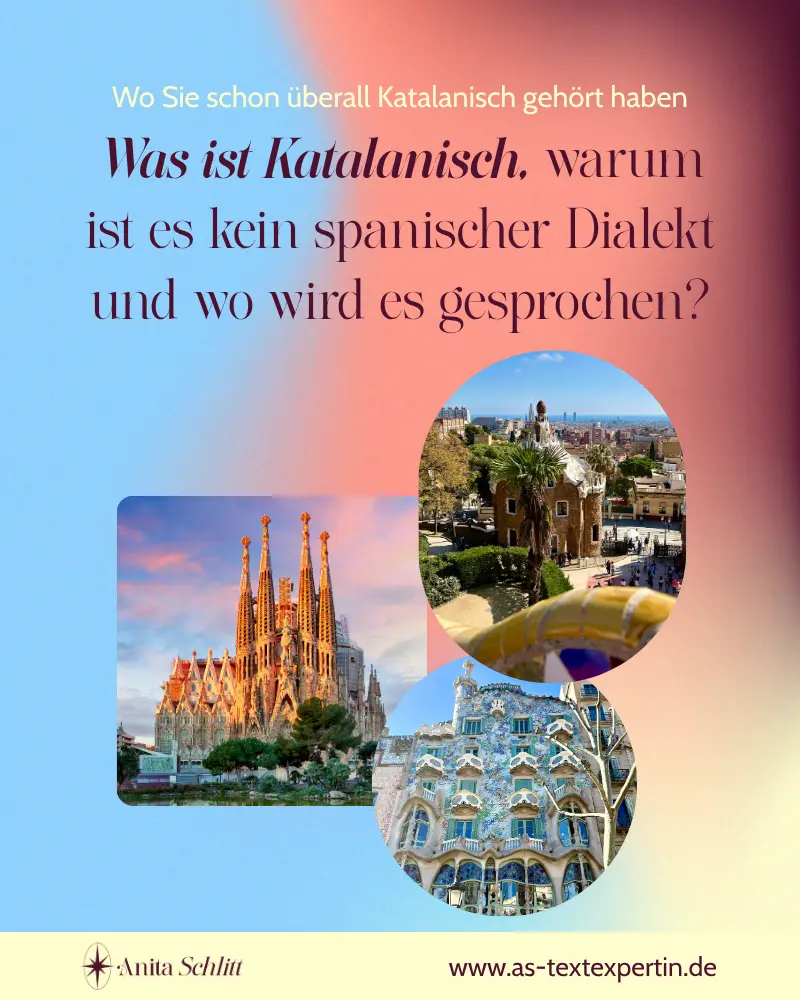 Was ist Katalanisch, warum ist es kein spanischer Dialekt und wo wird es gesprochen?